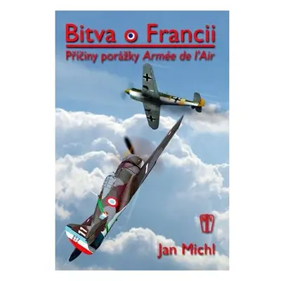 Bitva o Francii - Příčiny porážky Armée de l’Air