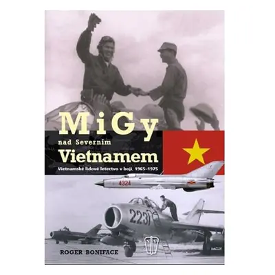 MiGy nad severním Vietnamem