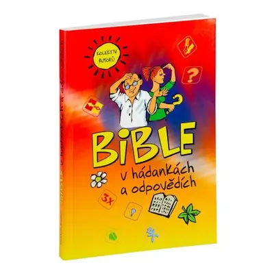 Bible v hádankách a odpovědích