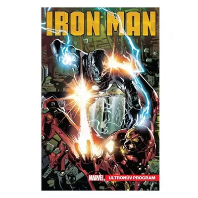 Tony Stark: Iron Man 4 - Ultronův program