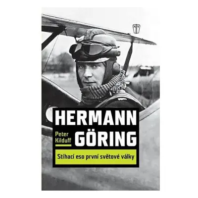 Hermann Göring - Stíhací eso první světové války