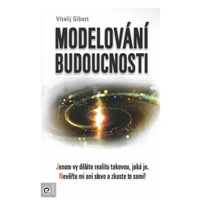 Modelování budoucnosti