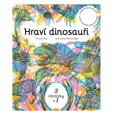 Hraví dinosauři