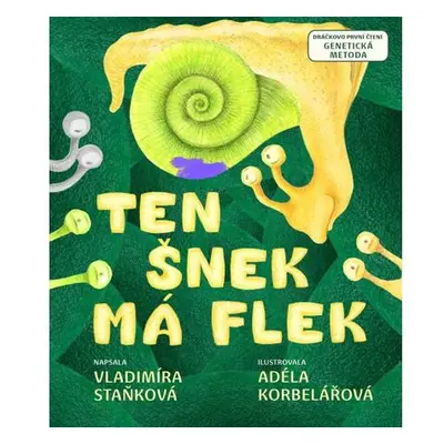 Ten šnek má flek