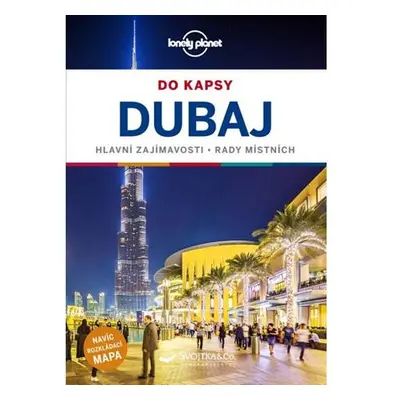 Dubaj do kapsy - Lonely Planet