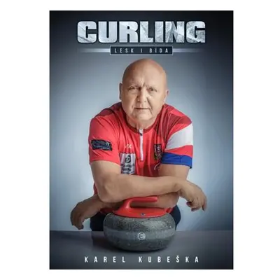 Curling - Lesk i bída