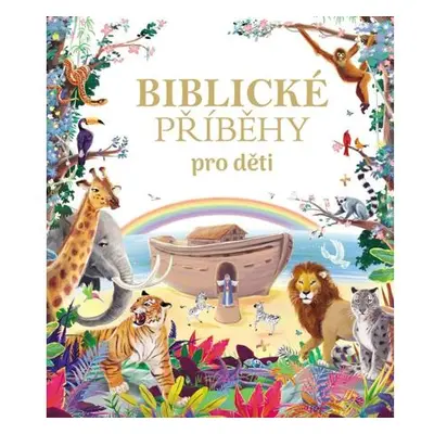 Biblické příběhy pro děti