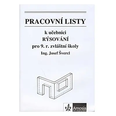 Pracovní listy k učebnici Rýsování pro 9. ročník zvláštní školy