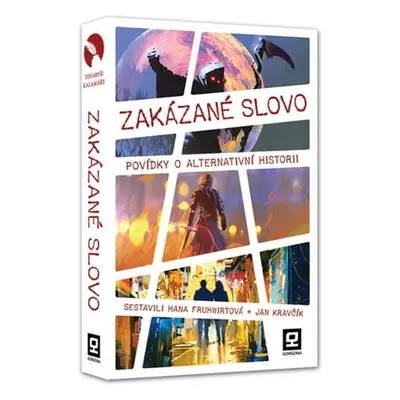 Zakázané slovo - Povídky o alternativní historii