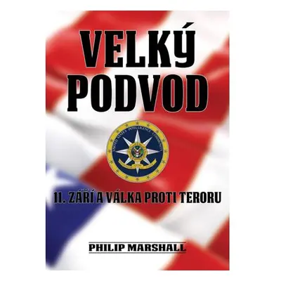 Velký podvod - 11. září a válka proti teroru