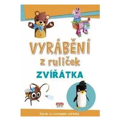 Vyrábění z ruliček - Zvířátka