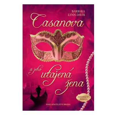 Casanova a jeho utajená žena