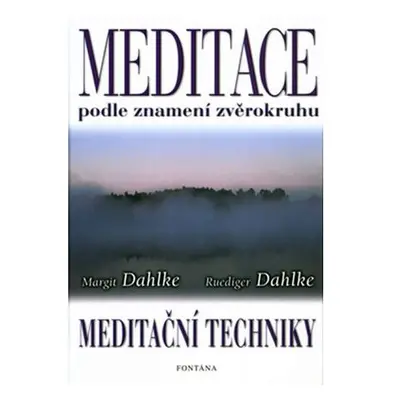 Meditace podle znamení zvěrokruhu