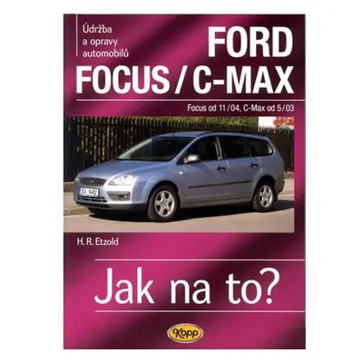 Ford Focus/C-MAX - Focus od 11/04, C.Max od 5/03 - Jak na to? - 97.