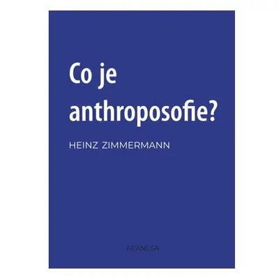 Co je to anthroposofie?