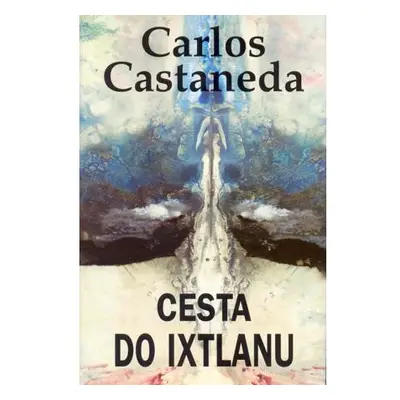 Cesta do Ixtlanu