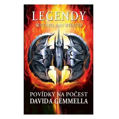 Legendy - Povídky na počest Davida Gemmella