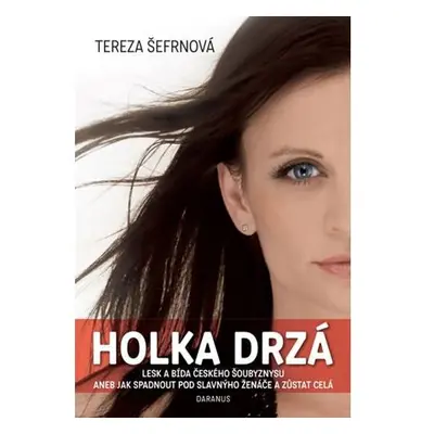 Holka drzá