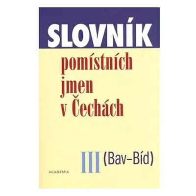 Slovník pomístních jmen v Čechách III