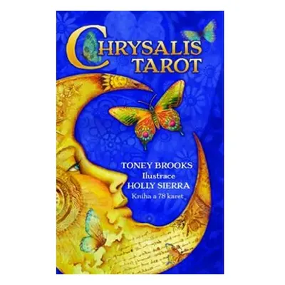 Chrysalis Tarot - Když se nevědomé stane vědomým (kniha a 78 karet)