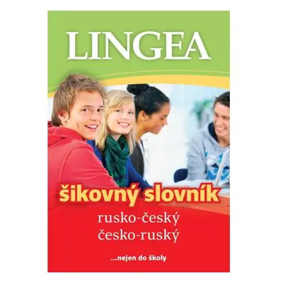 Rusko-český, česko-ruský šikovný slovník...… nejen do školy