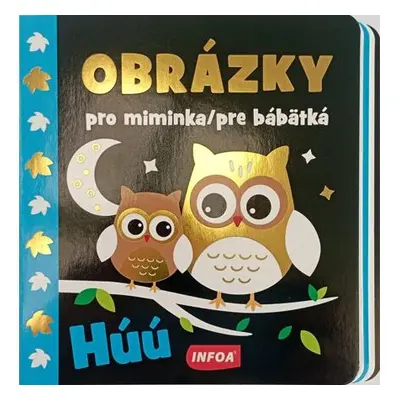 Obrázky pro miminka / pre bábätká - Húú