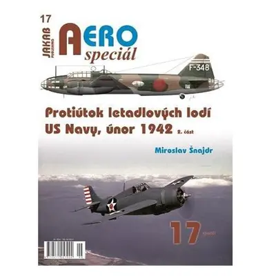 AEROspeciál 17 Protiútok letadlových lodí US Navy, únor 1942, 2. část