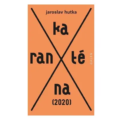 Karanténa (2020)