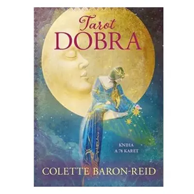 Tarot dobra - Kniha a 78 karet