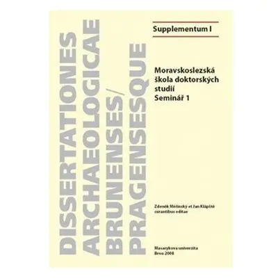 Moravskoslezská škola doktorských studií: Seminář 1