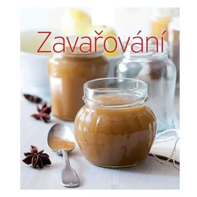 Zavařování (Edice Apetit)