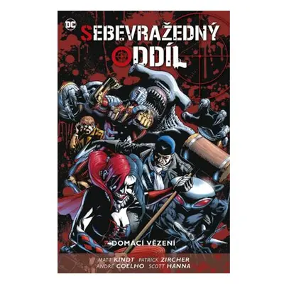 Sebevražedný oddíl 5 - Domácí vězení