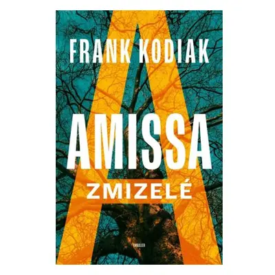 Amissa: Zmizelé