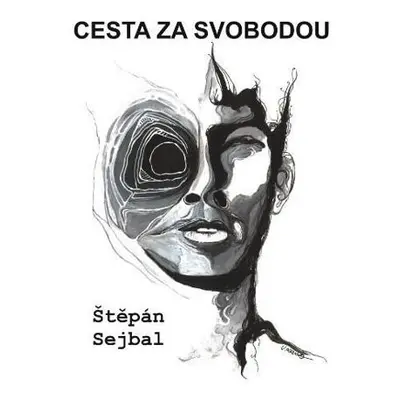 Cesta za svobodou