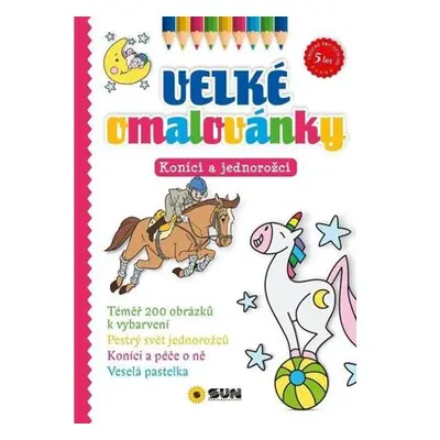 Velké omalovánky Koníci a jednorožci