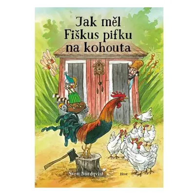 Jak měl Fiškus pifku na kohouta