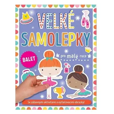 Velké samolepky pro malé ruce Balet