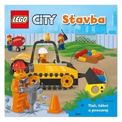 LEGO CITY Stavba - Tlač, táhni a posouvej