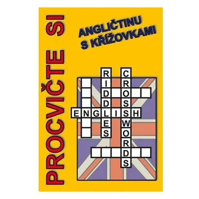 Procvičte si angličtinu s křížovkami