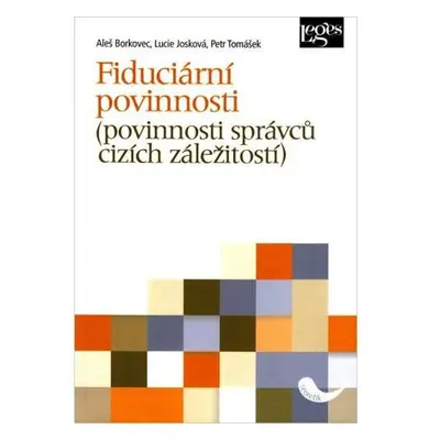 Fiduciární povinnosti (povinnosti správců cizích záležitostí)