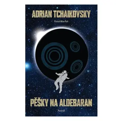 Pěšky na Aldebaran