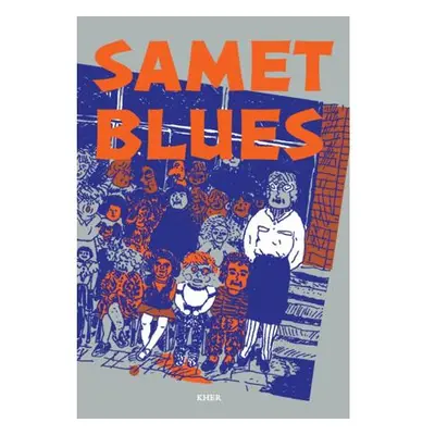 Samet blues - Drsná devadesátá v povídkách Romů