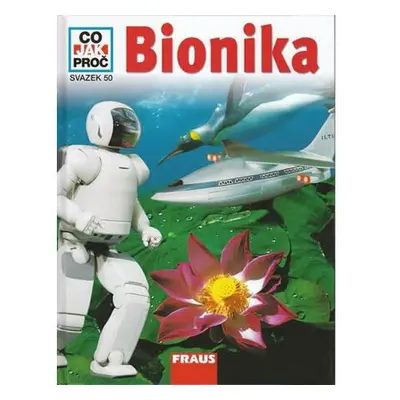 Bionika - Co, Jak, Proč? - svazek 50