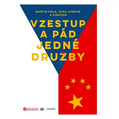 Vzestup a pád jedné družby