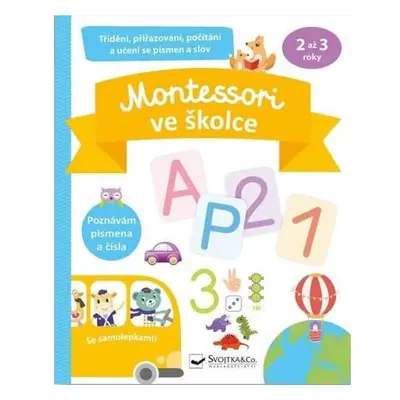 Montessori ve školce se samolepkami