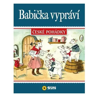 Babička vypráví - České pohádky