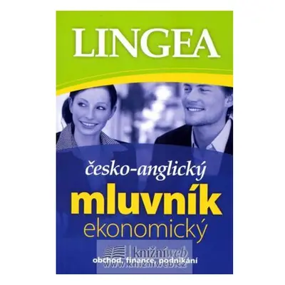 Česko-anglický mluvník ekonomický ... obchod, finance, podnikání