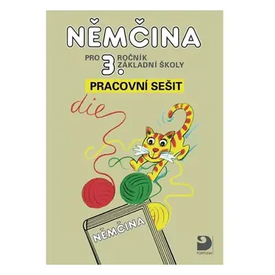 Němčina pro 3. ročník ZŠ - Pracovní sešit