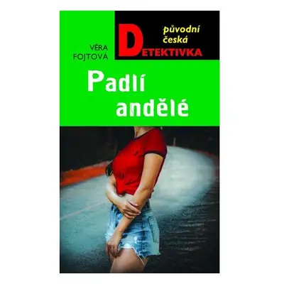 Padlí andělé