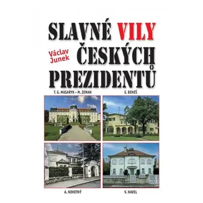 Slavné vily českých prezidentů